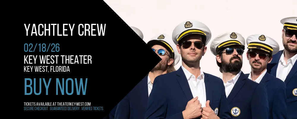Yachtley Crew at Key West Theater