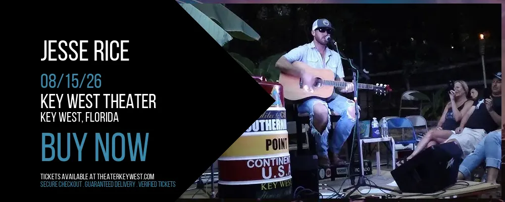 Jesse Rice at Key West Theater