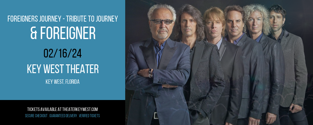 Foreigners Journey at Key West Theater