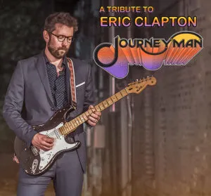 Journeyman – Tribute to Eric Clapton