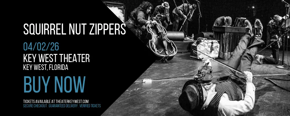 Squirrel Nut Zippers at Key West Theater